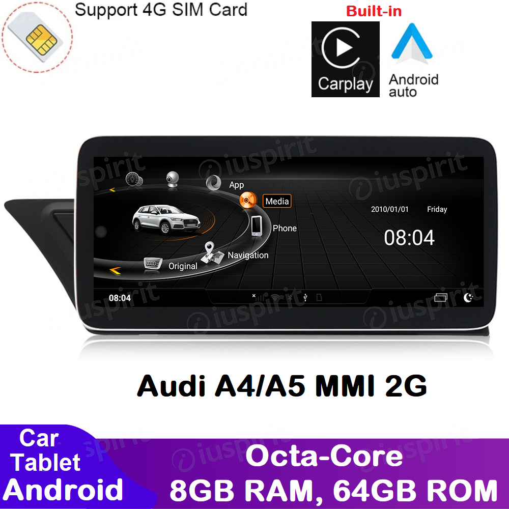 ANDROID navigatore per Audi A4 Audi A5 2008-2016 MMI 2G 10.25 pollici CarPlay Android Auto GPS WI-FI Bluetooth 8GB RAM 64GB Octa-Core 4G LTE